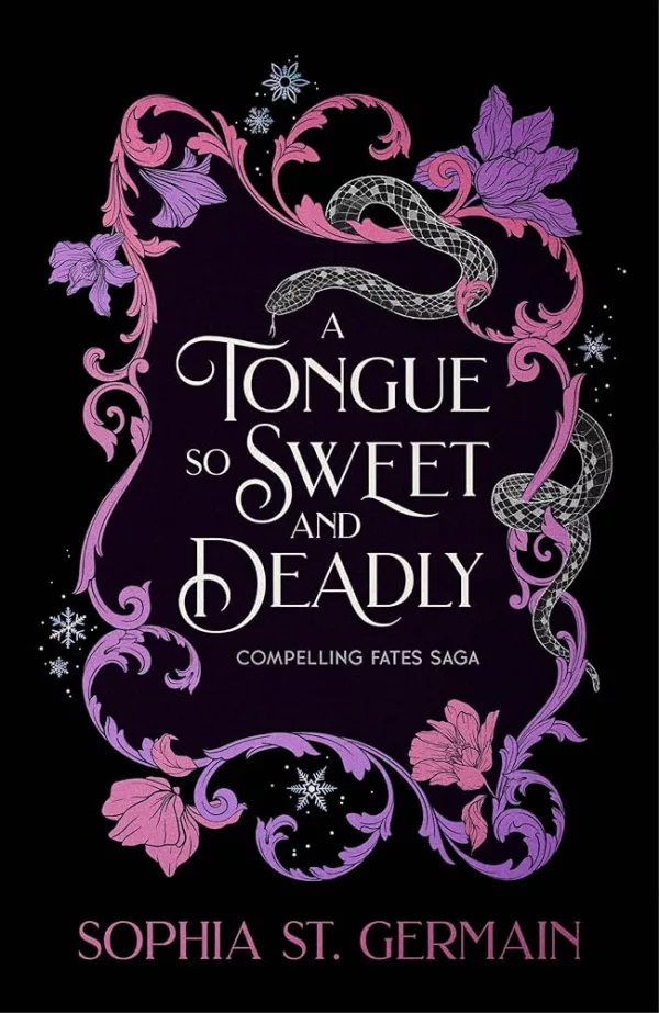 A Tongue so Sweet and Deadly