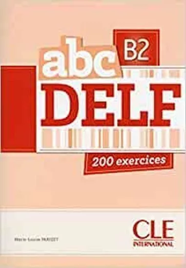 ABC DELF B2: Livre + Audio CD