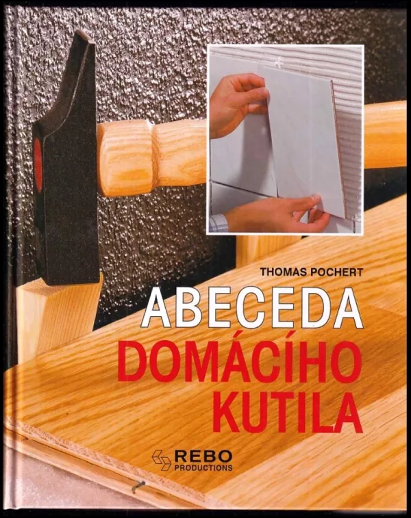 Abeceda domácího kutila