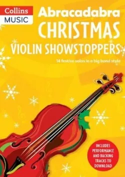 Abracadabra Christmas Showstoppers: Violin