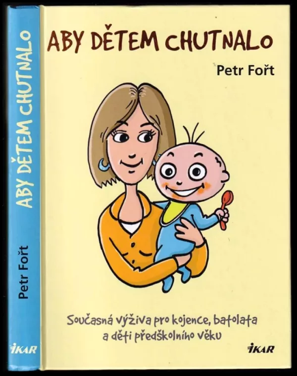 Aby dětem chutnalo