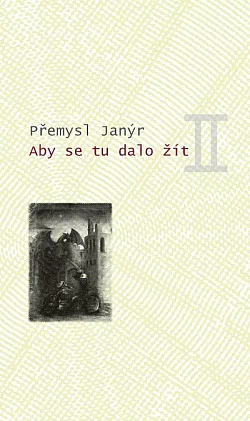Aby se tu dalo žít II