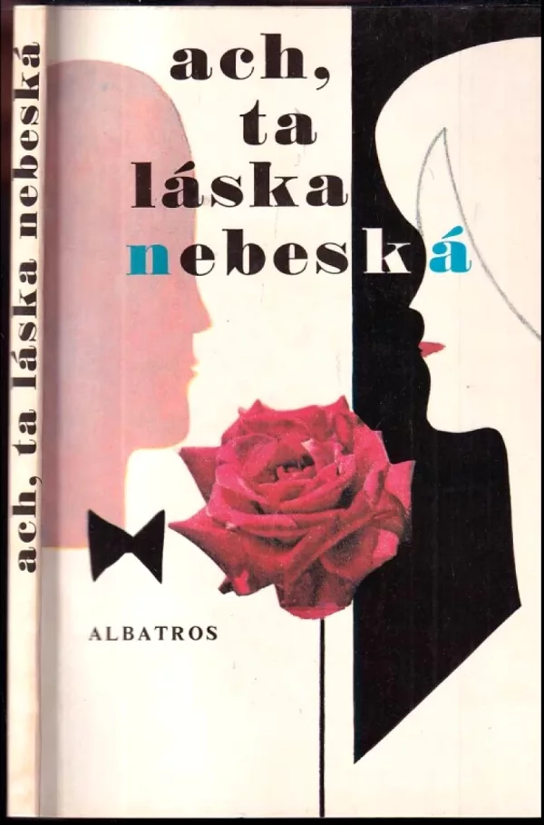 Ach, ta láska nebeská