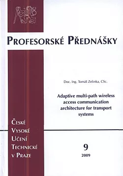 Adaptive multi-path wireless access communication architecture for transport systems