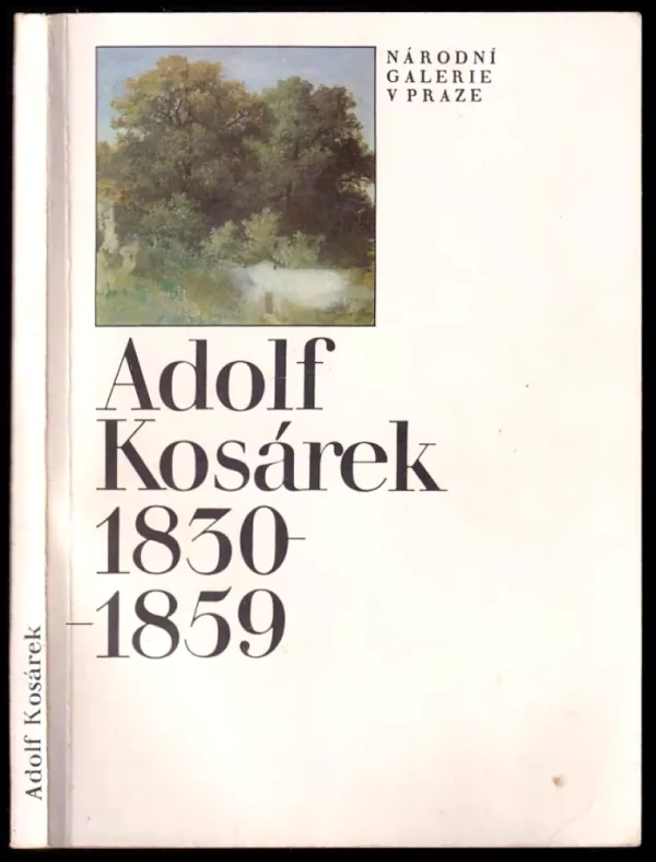 Adolf Kosárek 1830-1859