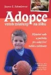 Adopce - vztah založený na slibu