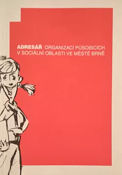 Adresář organizací působících v sociální oblasti ve městě Brně