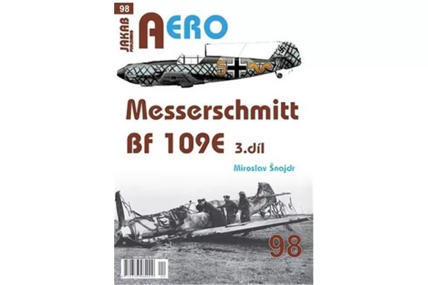 AERO 98 Messerschmitt Bf 109E 3.díl
