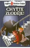 Agáta a doktor Lupa - Chyťte zloděje!
