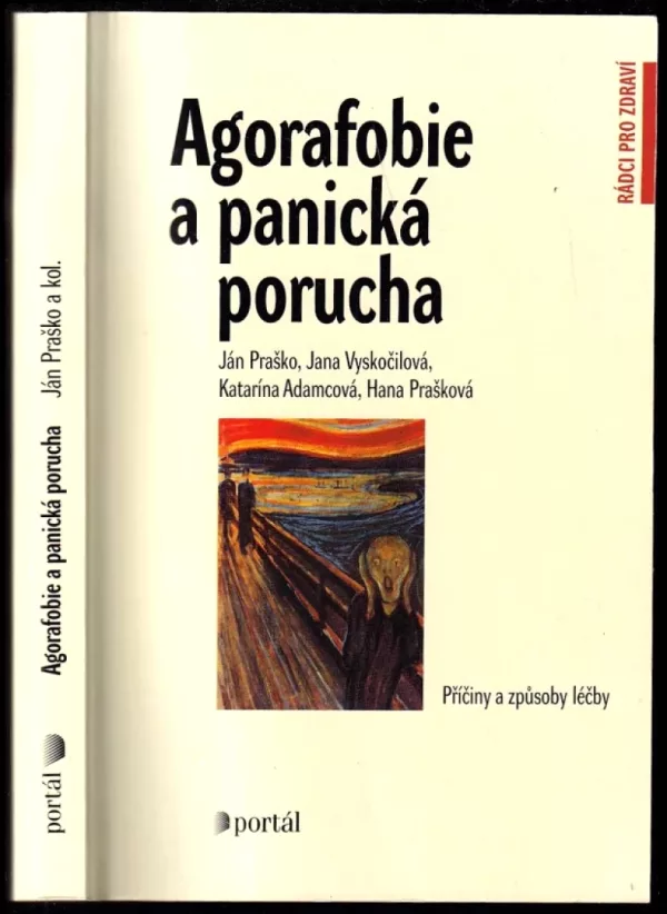 Agorafobie a panická porucha