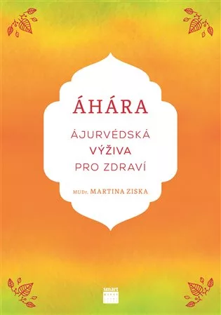 Áhára, ájurvédská výživa pro zdraví