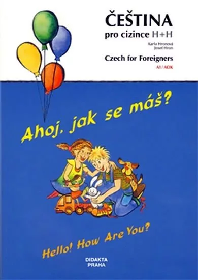 Ahoj, jak se máš? Čeština pro cizince