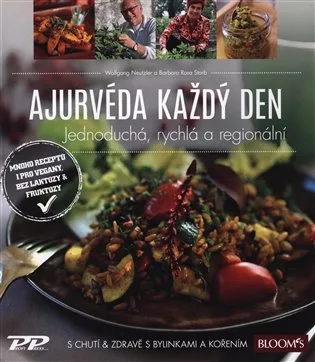 Ajurvéda - Jednoduchá, rychlá a regionální