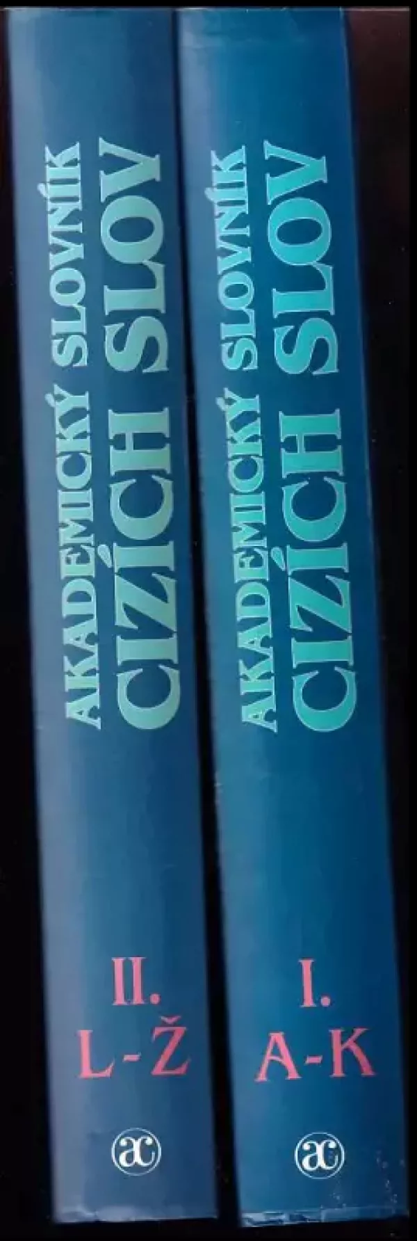 Akademický slovník cizích slov : Díl 1-2