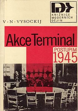 Akce Terminal: Postupim 1945