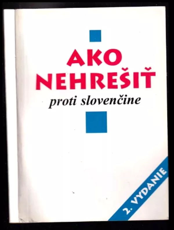 Ako nehrešiť proti slovenčine