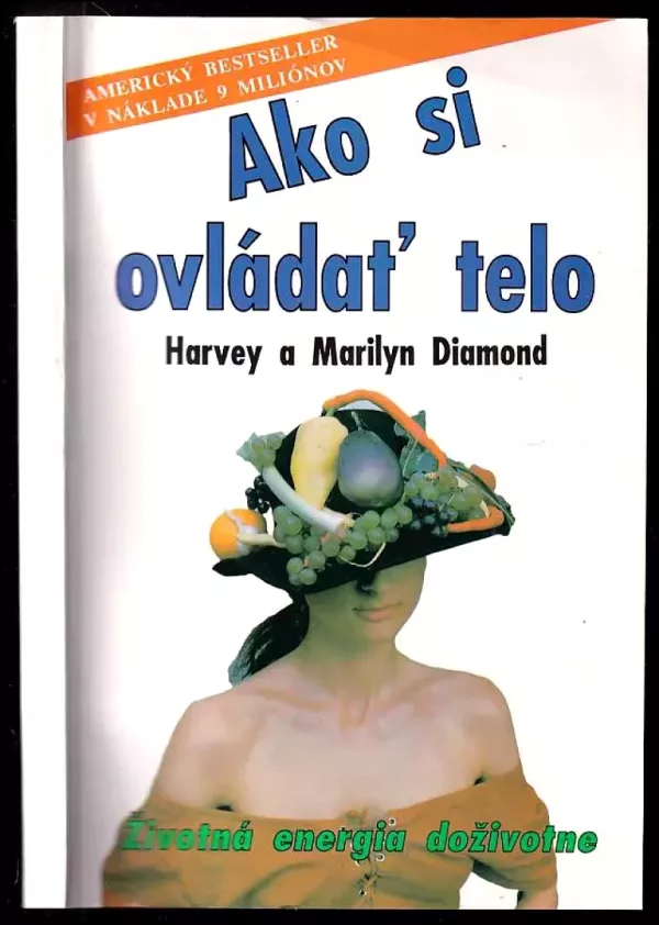 Ako si ovládať telo
