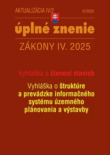 Aktualizácia IV/2 2025 – Stavebný zákon – územné plánovanie