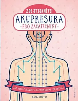 Akupresura pro začátečníky