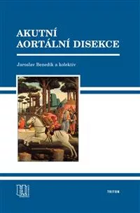 Akutní aortální disekce
