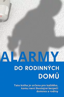 Alarmy do rodinných domů