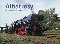 Albatrosy: Rýchlikové parné rušne radu 498.1