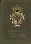 Albrecht Václav z Valdštejna, vévoda Frýdlantský. Díl III., Obrat