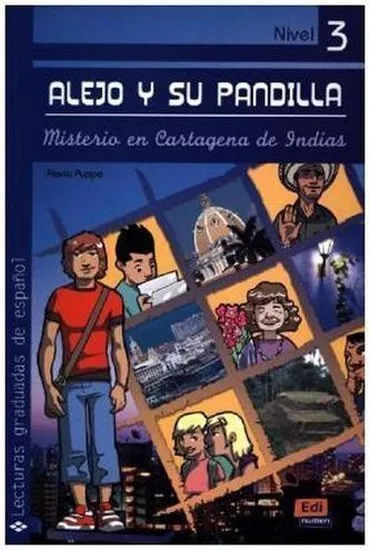 Alejo y su pandilla 3 - Misterio en Cartagena de Indias