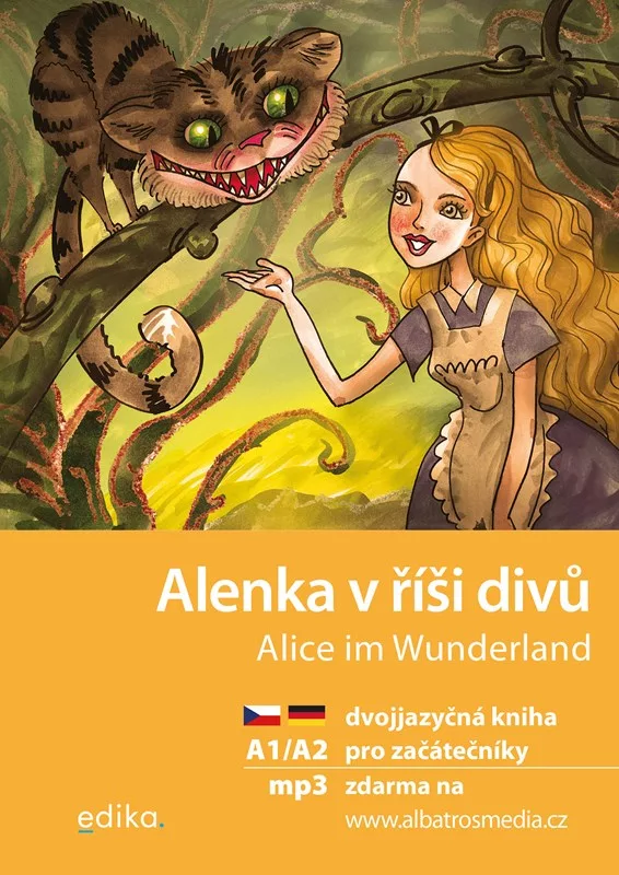 Alenka v říši divů / Alice im Wunderland + mp3 zdarma (A1/A2)