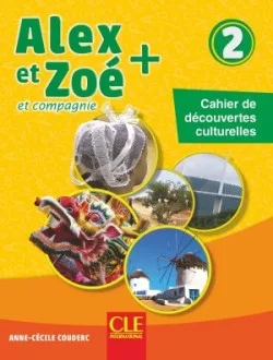 Alex et Zoé 2 Cahier culturel n. éd.