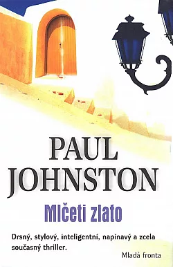 Mlčeti zlato