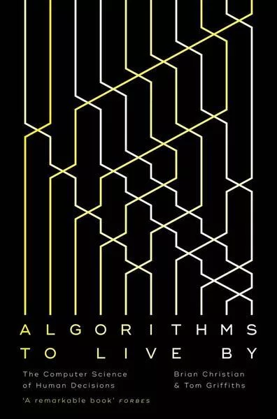 Algorithms to Live By