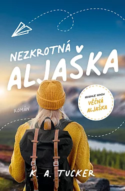 Nezkrotná Aljaška