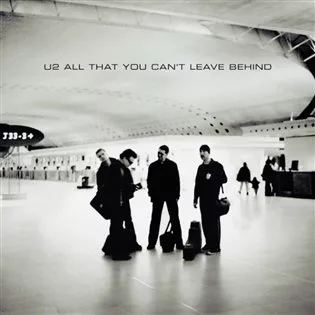 All That You Can't Leave Behind  (20th Anniversary Reissue)