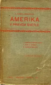 Amerika v pravém světle