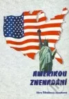 Amerikou znenadání
