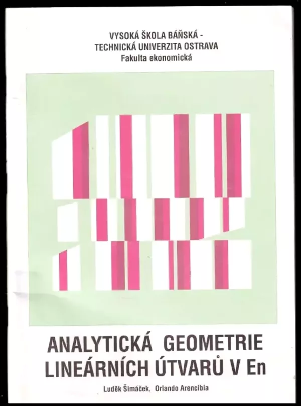 Analytická geometrie lineárních útvarů v En