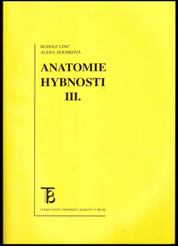 Anatomie hybnosti III