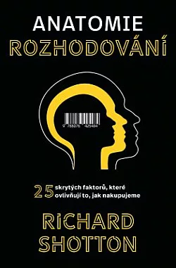 Anatomie rozhodování