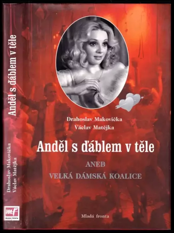Anděl s ďáblem v těle aneb Velká dámská koalice