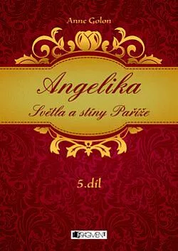 Angelika - Světla a stíny Paříže (5. díl)