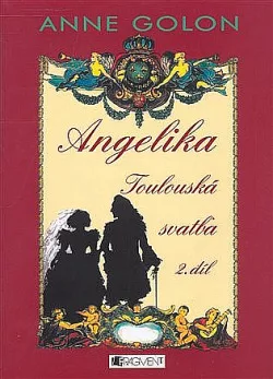 Angelika - Toulouská svatba (2. díl)