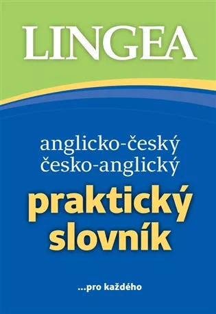 Anglicko-český a česko-anglický Praktický slovník