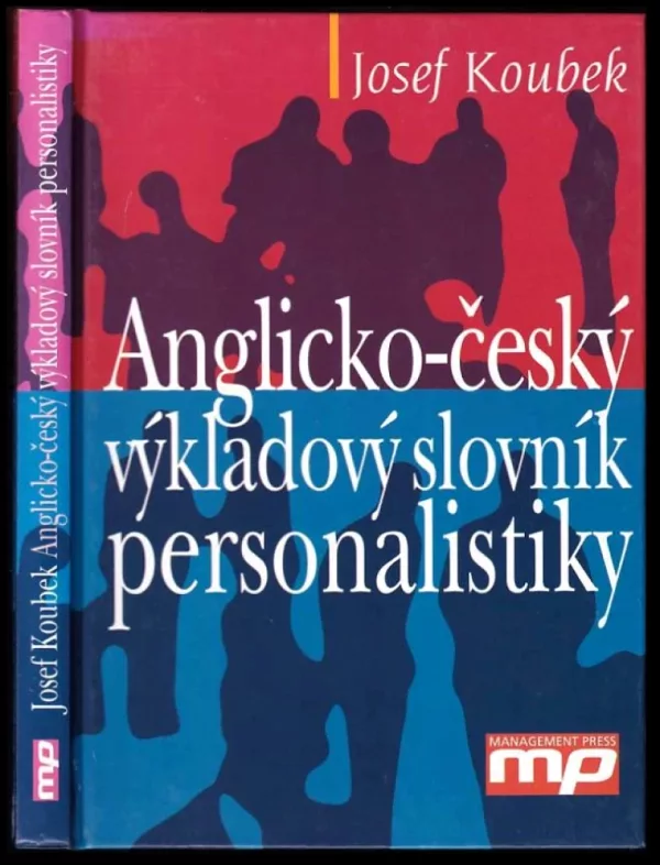 Anglicko-český výkladový slovník personalistiky