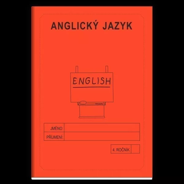 Anglický jazyk 4. ročník - školní sešit