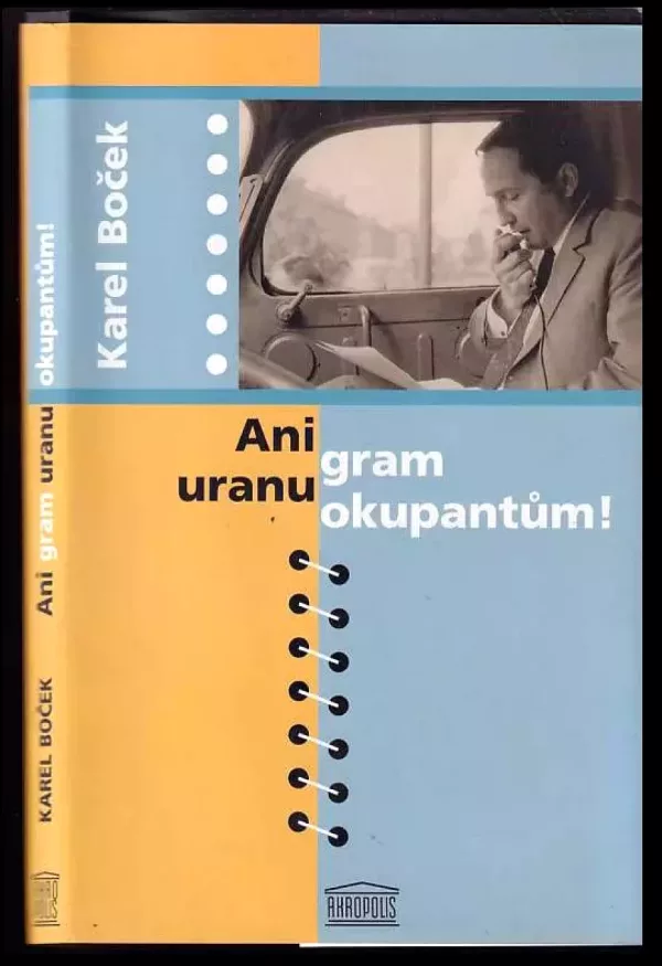 Ani gram uranu okupantům!