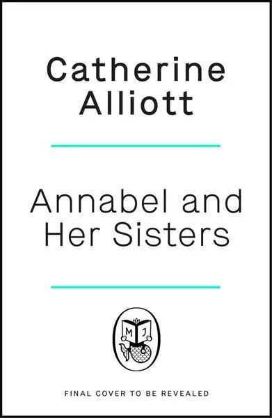 Annabel and Her Sisters