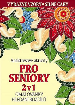 Antistresové aktivity pro seniory 2 v 1
