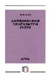 Antropologie současných světů
