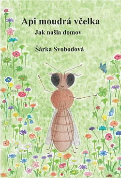 Api moudrá včelka: Jak našla domov